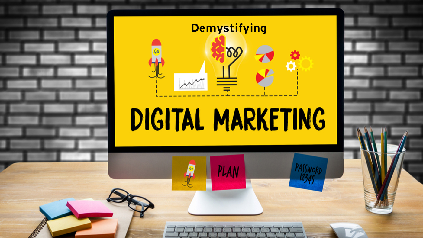 Demystifying Digital Marketing: Your Guide to Reaching Customers Online